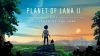 Planet of Lana II review