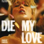 Die My Love 4k Ultra HD