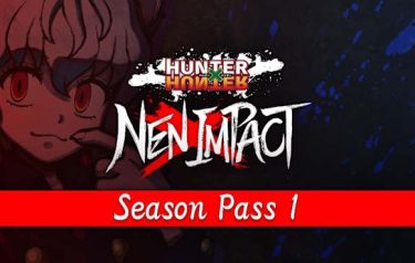 Hunter x Hunter: Nen x Impact Season Pass