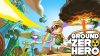 Ground Hero Zero review